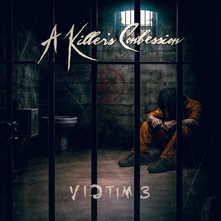 A Killer's Confession Victim 3 album cover