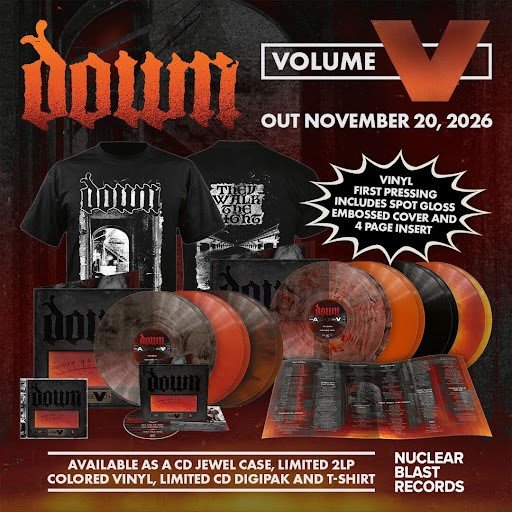 Down Volume V merchandise bundle from Nuclear Blast with colored vinyl, CDs and T-shirts, out November 20, 2026.