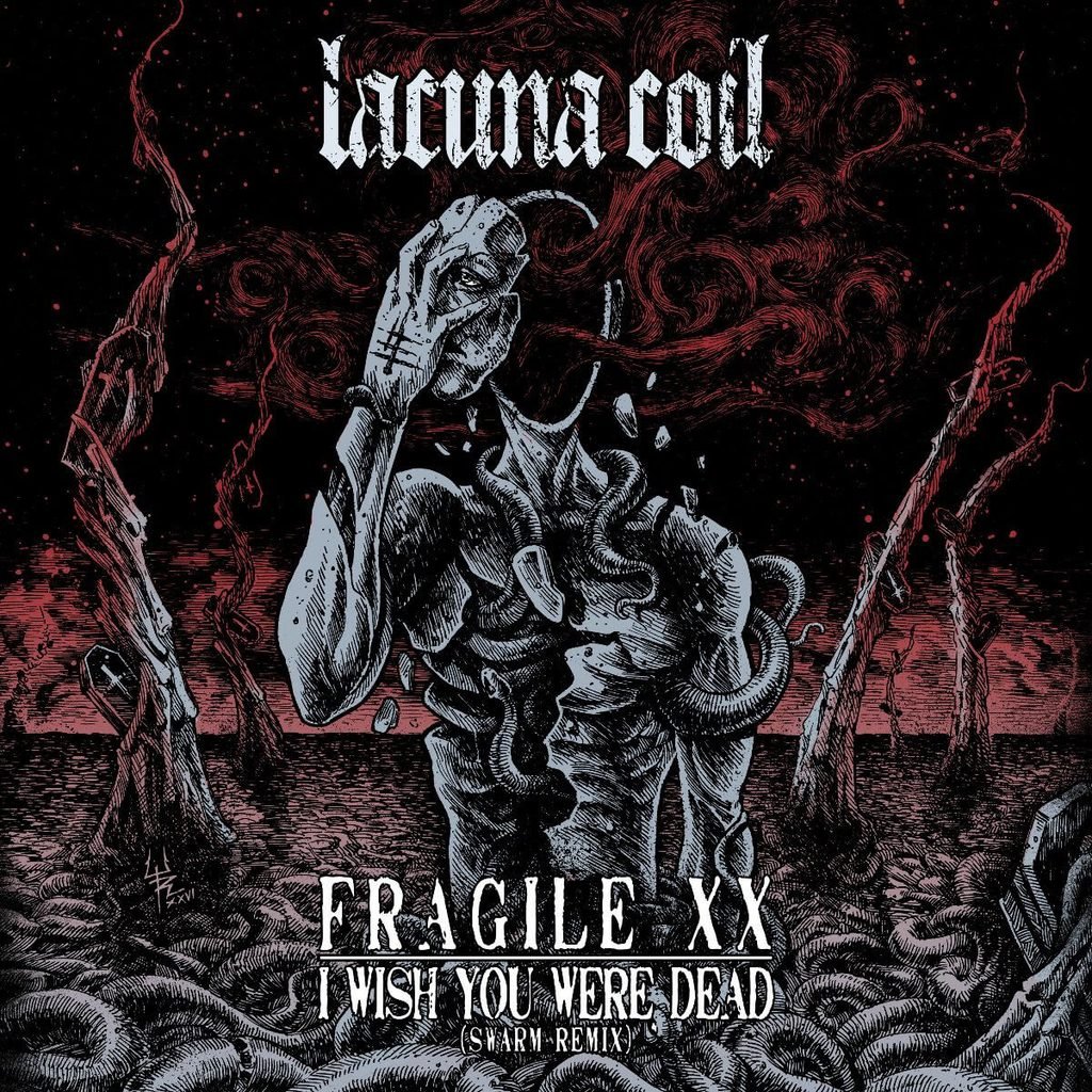 Cover art for Lacuna Coil’s Fragile XX single I Wish You Were Dead (Swarm Remix), showing a pale figure covering one eye as serpents burst from its chest in a red wasteland.